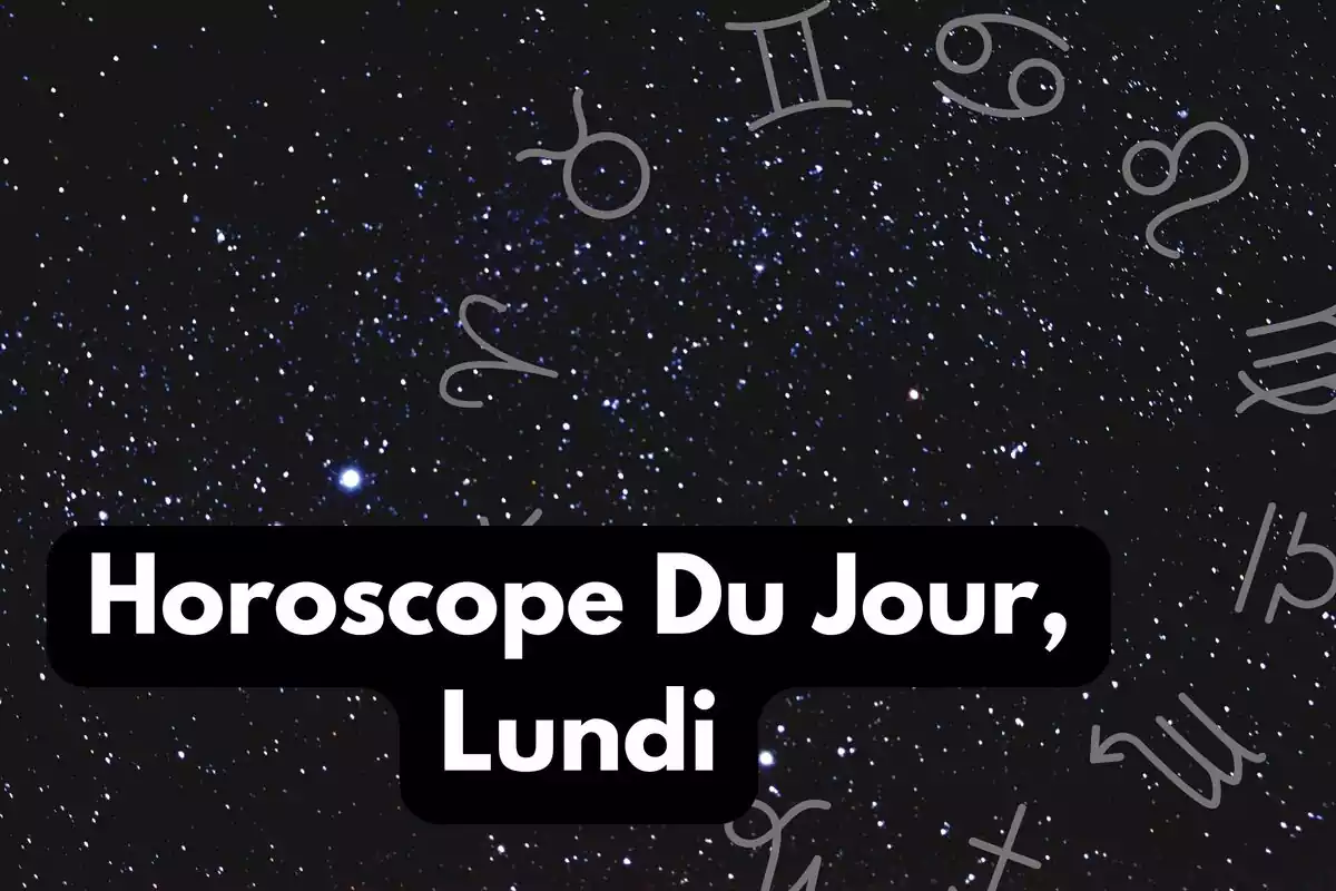 Horoscope du Lundi