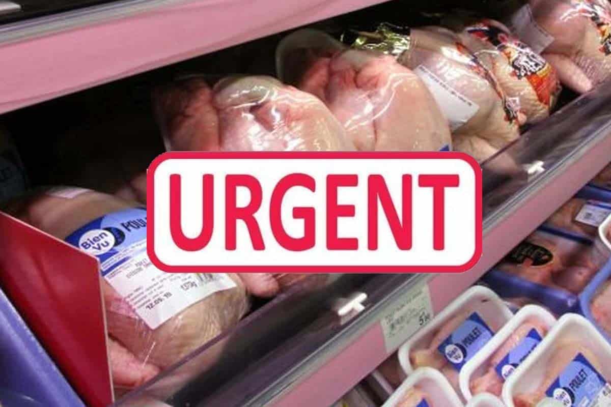 Rappel produit : poulets contaminés à la listéria dans les grandes surfaces partout en France. Aucune consommation possible!